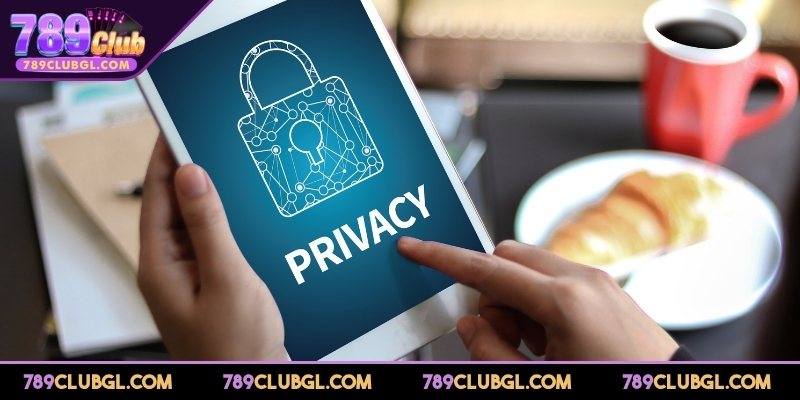 Cách nền tảng bảo vệ thông tin thu thập trong quyền riêng tư 789Club