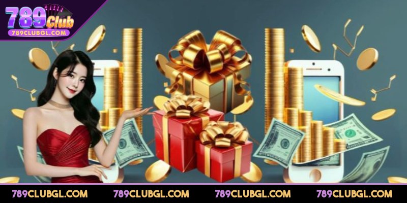 Các loại thưởng chào mừng siêu hot